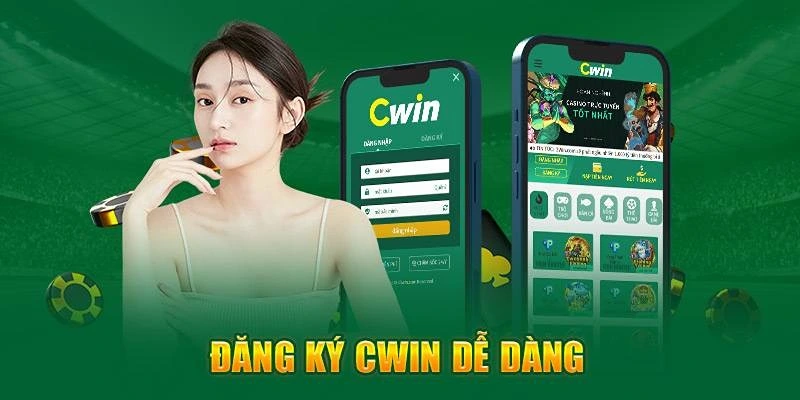 Hướng dẫn các bước đăng ký Cwin nhanh chóng, dễ dàng