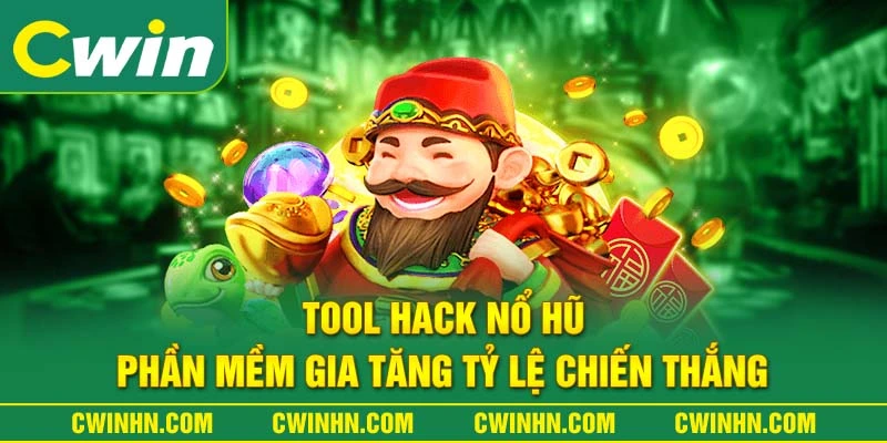 Tool Hack Nổ Hũ: Phần Mềm Gia Tăng Tỷ Lệ Chiến Thắng